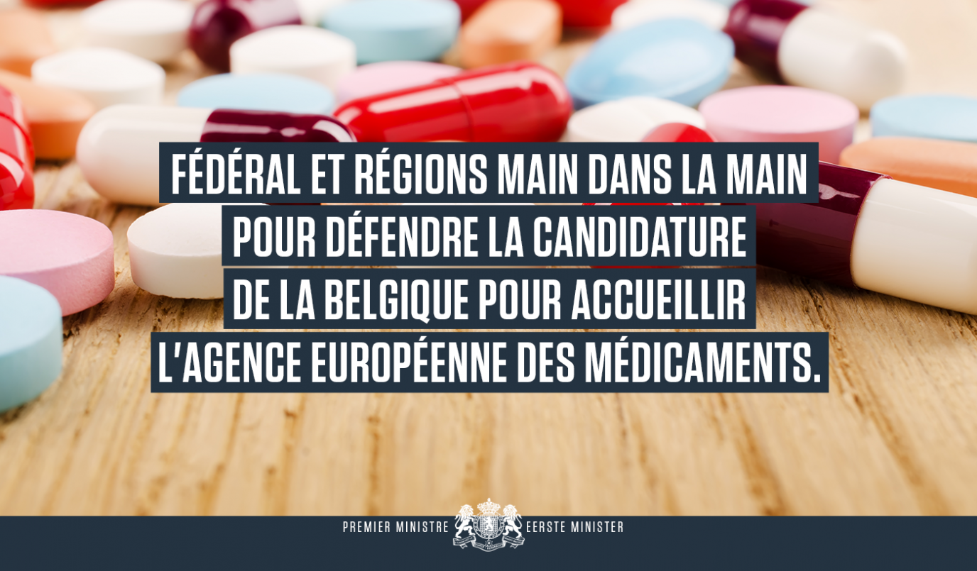 La Belgique, candidate pour accueillir l’Agence européenne des Médicaments